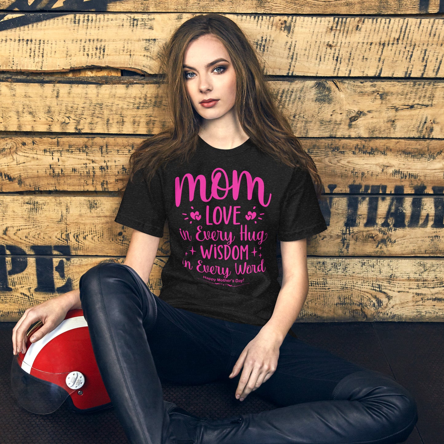 Embrace of Love, Words of Wisdom | Mother's Day Unisex T-Shirt - 'Love in Every Hug, Wisdom in Every Word' on Pink Letters