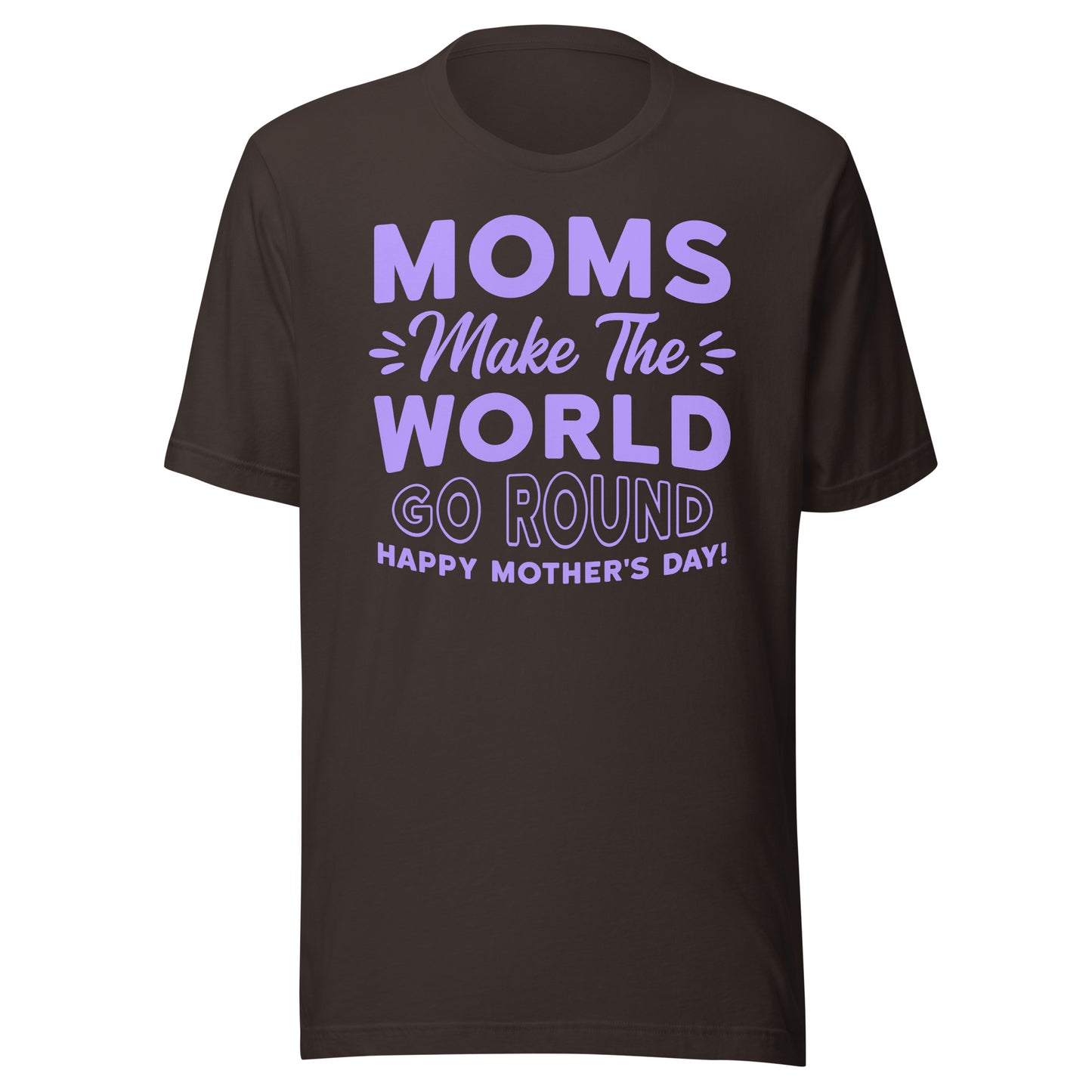 Worldly Love: Unisex Mother's Day T-Shirt - 'Moms Make the World Go Round' on Purple Letters