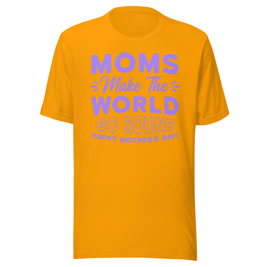 Worldly Love: Unisex Mother's Day T-Shirt - 'Moms Make the World Go Round' on Purple Letters