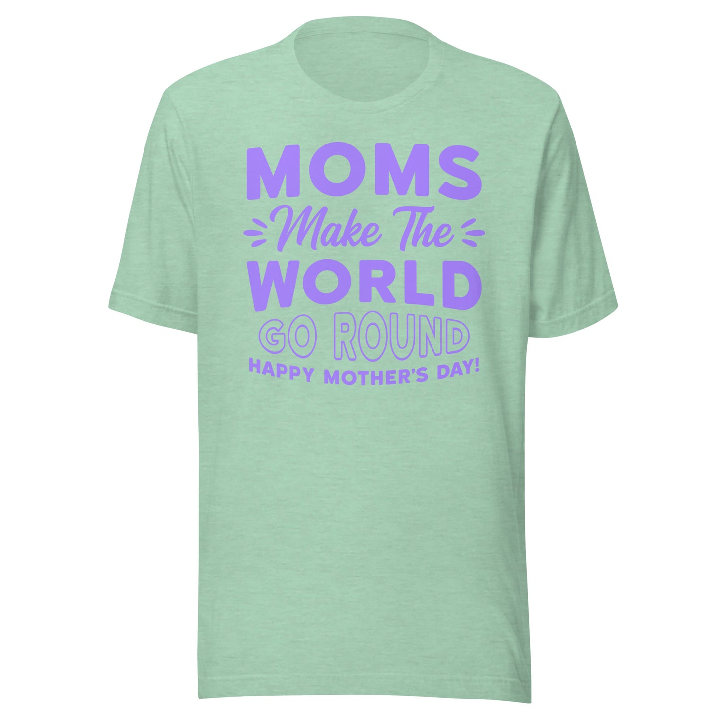 Worldly Love: Unisex Mother's Day T-Shirt - 'Moms Make the World Go Round' on Purple Letters