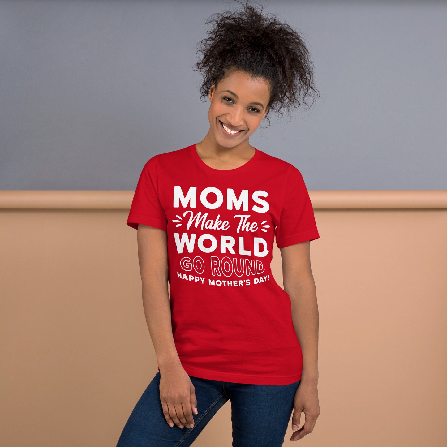 Worldly Love: Unisex Mother's Day T-Shirt - 'Moms Make the World Go Round' on White Letters