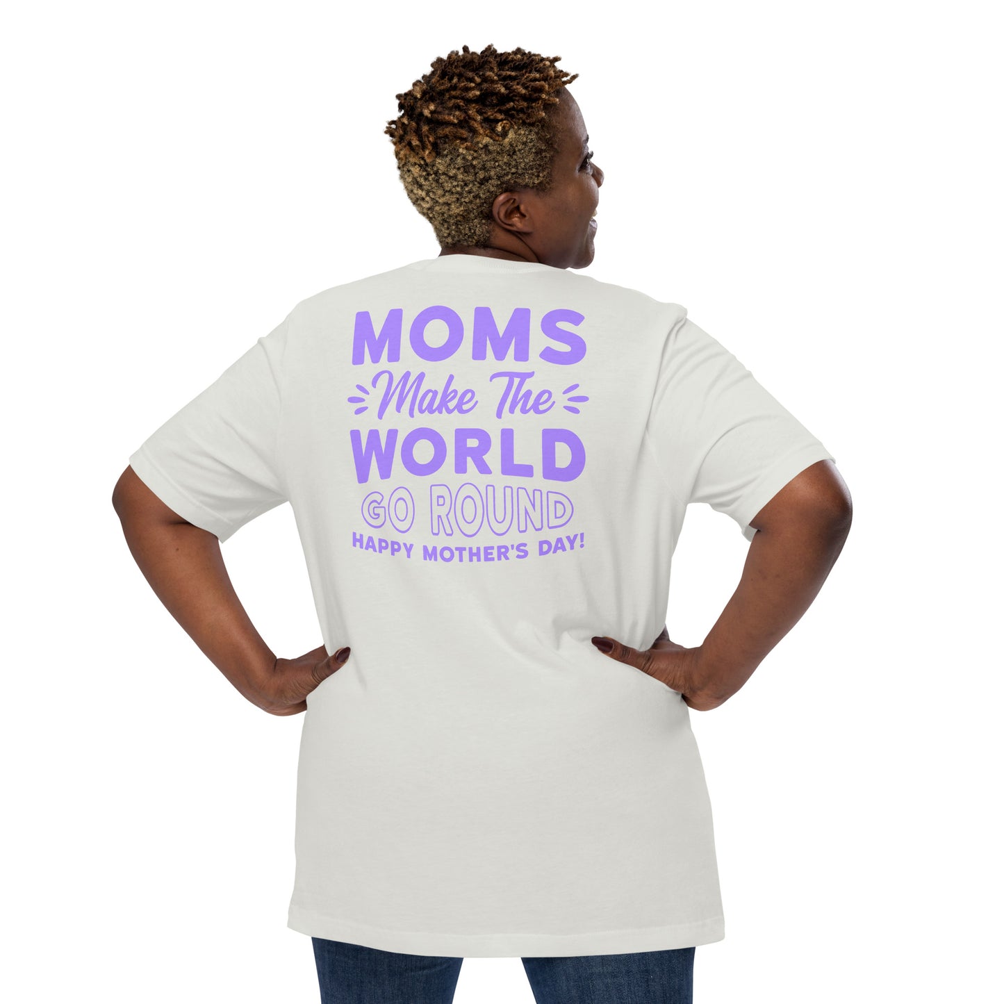 CUSTOM Worldly Love: Unisex Mother's Day T-Shirt - 'Moms Make the World Go Round' on Purple Letters