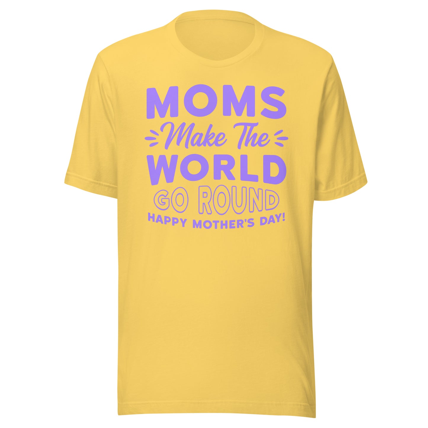 Worldly Love: Unisex Mother's Day T-Shirt - 'Moms Make the World Go Round' on Purple Letters