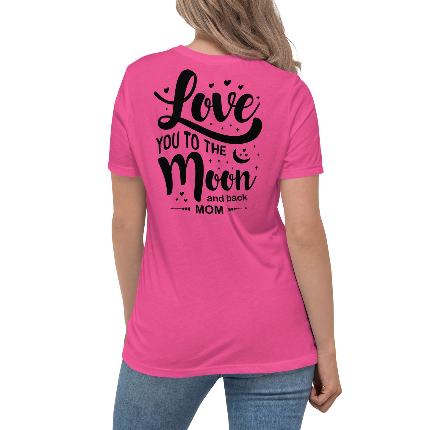 CUSTOM Celestial Love: Personalized Women's Mother's Day T-Shirt - 'Love You to the Moon and Back' on Black Letters