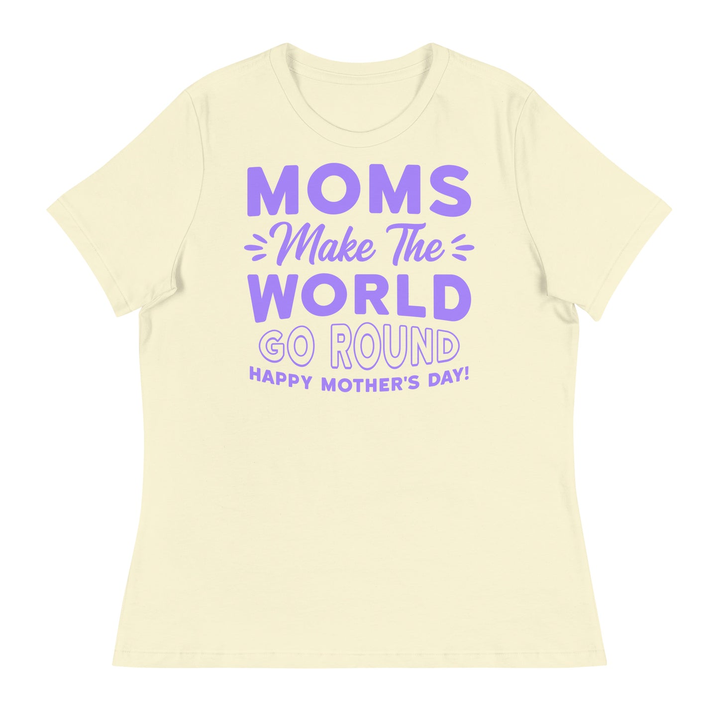 Worldly Love: Women's Mother's Day T-Shirt - 'Moms Make the World Go Round' on Purple Letters