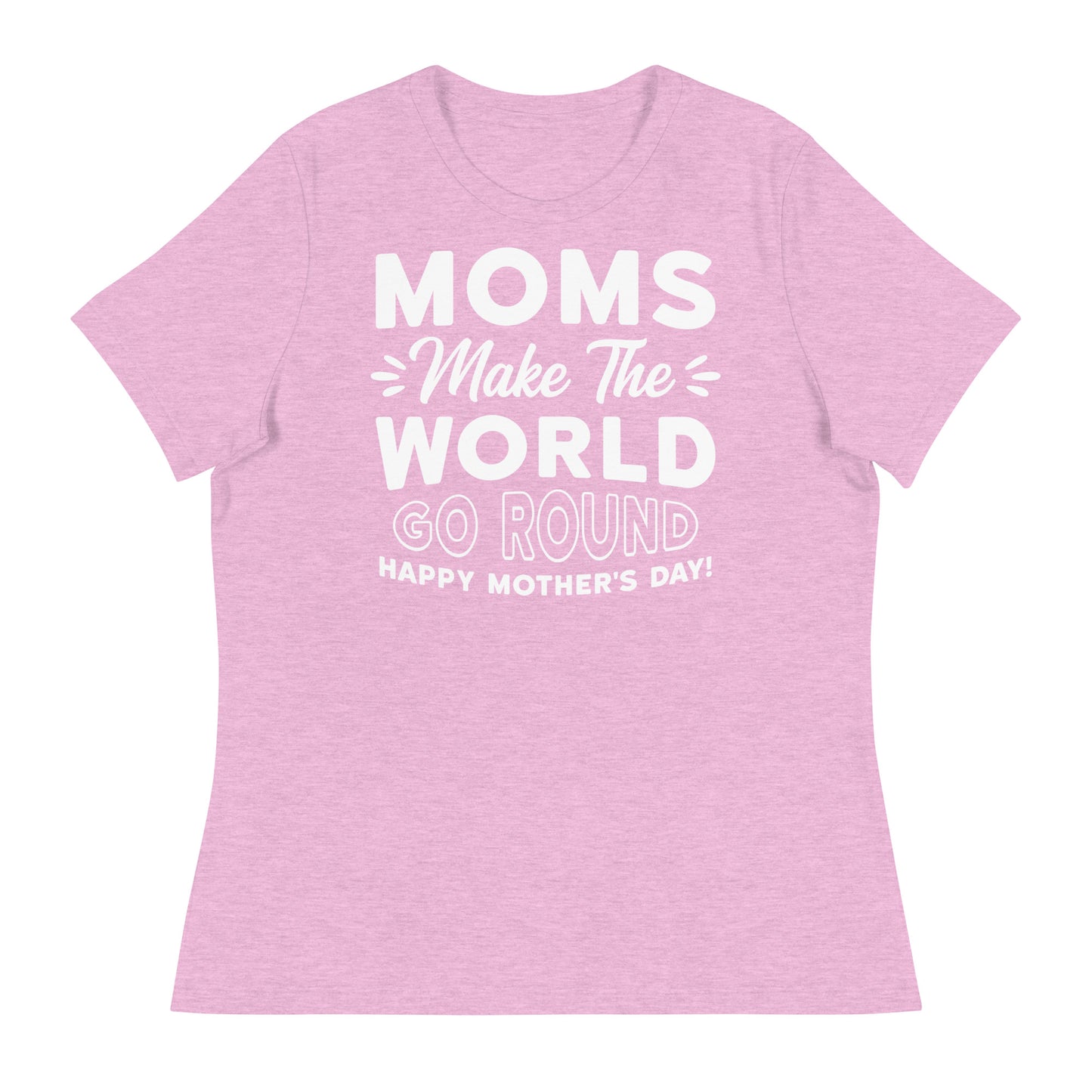 Worldly Love: Women's Mother's Day T-Shirt - 'Moms Make the World Go Round' on White Letters