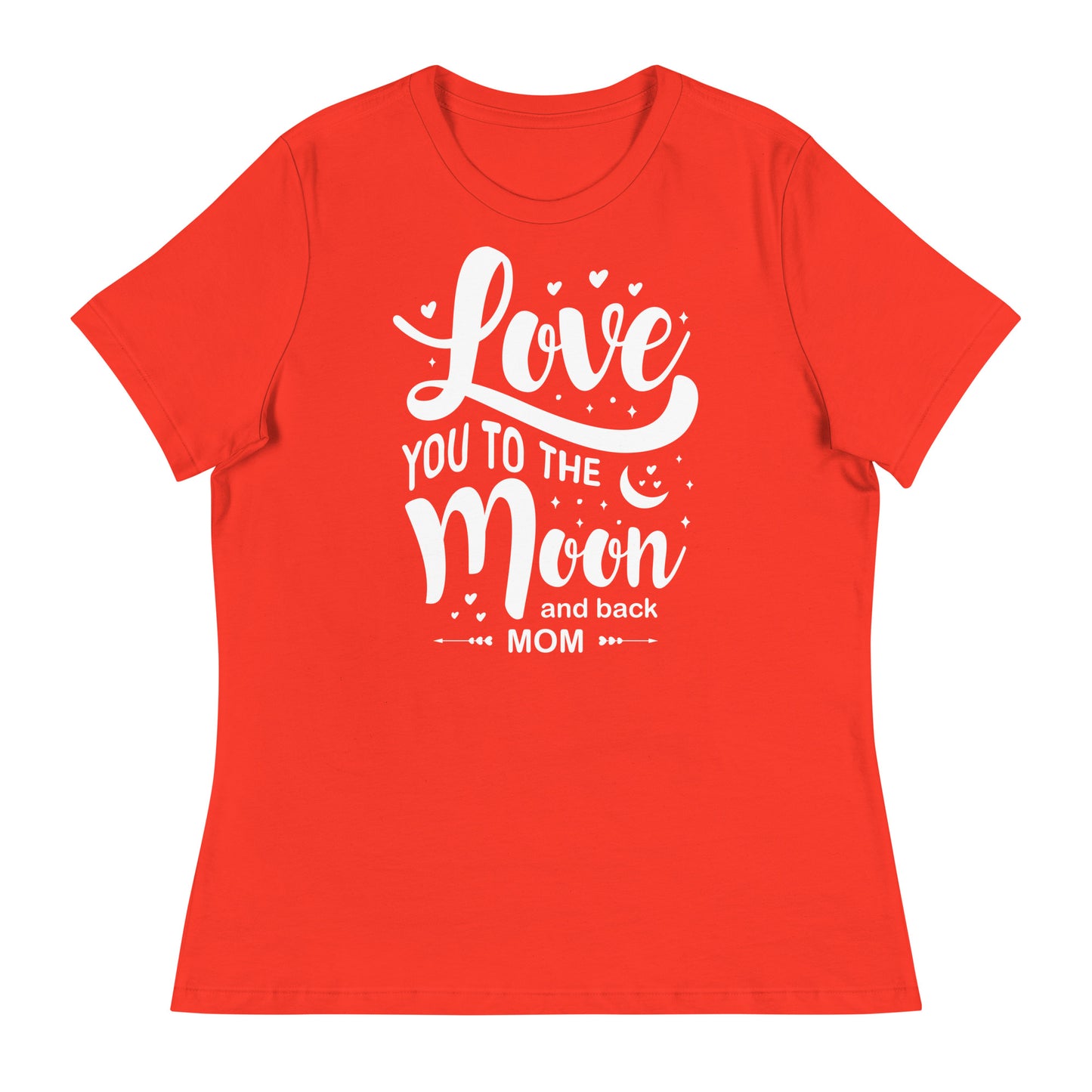 Celestial Affection: Women's Mother's Day T-Shirt - 'Love You to the Moon and Back Mom' on White Letters