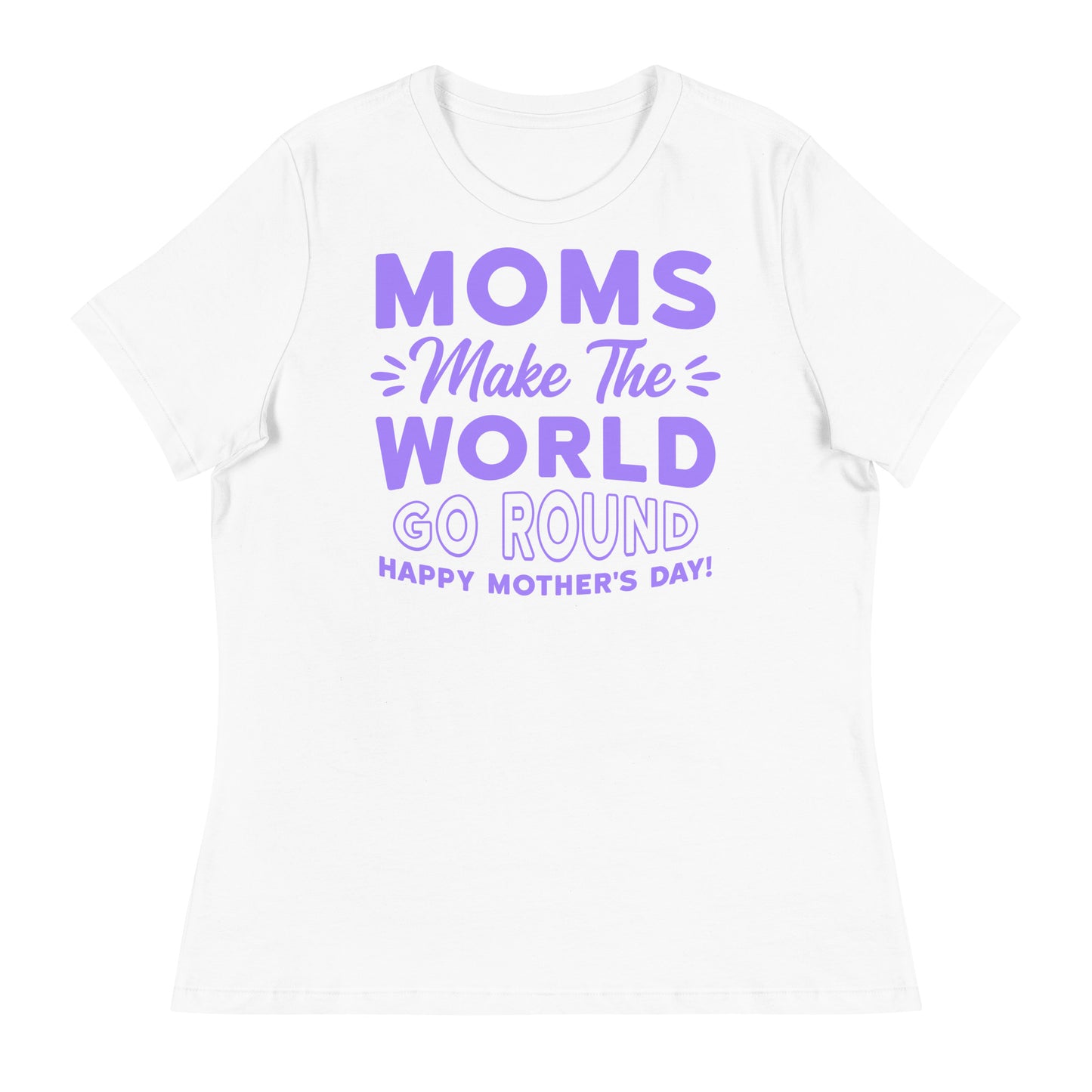 Worldly Love: Women's Mother's Day T-Shirt - 'Moms Make the World Go Round' on Purple Letters